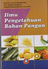ILMU PENGETAHUAN BAHAN PANGAN