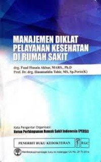 MANAJEMEN DIKLAT PELAYAN KESEHTAN DI RUMAH SAKIT