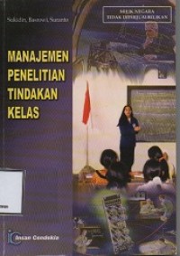 MANAJEMEN PENELITIAN TINDAKAN KELAS