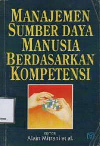 MANAJEMEN SUMBER DAYA MANUSIA BERDASARKAN KOMPETENSIA