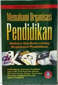 Image of MEMAHAMI ORGANISASI PENDIDIKAN