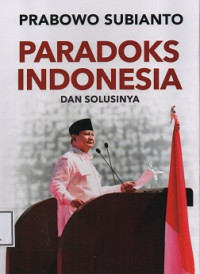 Image of PARADOKS INDONESIA DAN SOLUSINYA