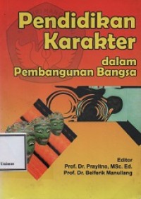 Pendidikan Karakter dalam Pembangunan Bangsa