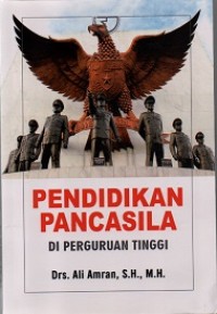 PENDIDIKAN PANCASILA DI PERGURUAN TINGGI