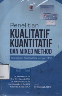 PENELITIAN KUALITATIF KUANTITATIF DAN MIXED METHOD