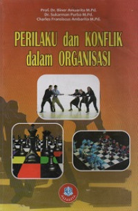 Image of PERILAKU DAN KONFLIK DALAM ORGANISASI