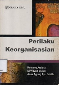 PERILAKU KEORGANISASIAN