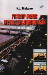 Image of PRINSIP DASAR KESEHATAN LINGKUNGAN