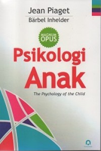 PSIKOLOGI ANAK