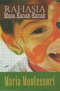 RAHASIA MASA KANAK-KANAK