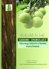 REKAM JEJAK GAHARU INOKULASI