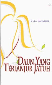 Image of DAUN YANG TERLANJUR JATUH
