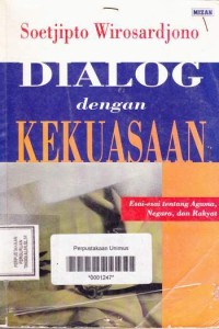 DIALOG DENGAN KEKUASAAN
