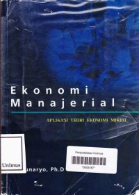 EKONOMI MANAJERIAL APLIKASI TEORI EKONOMI MIKRO