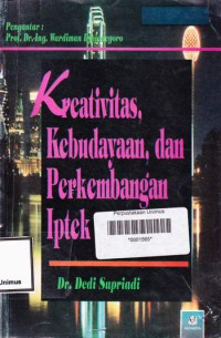 KREATIVITAS, KEBUDAYAAN, DAN PERKEMBANGAN IPTEK