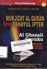 MUKJIZAT AL QURAN VERSUS TAHAYUL IPTEK