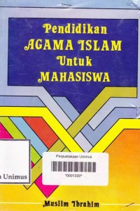 PENDIDIKAN AGAMA ISLAM UNTUK MAHASISWA