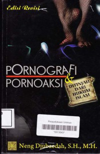 PORNOGRAFI DAN PORNOAKSI