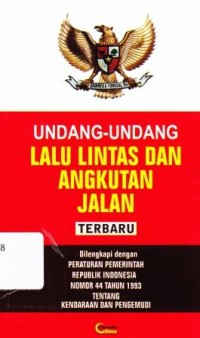 Image of UNDANG UNDANG LALU LINTAS DAN ANGKUTAN JALAN